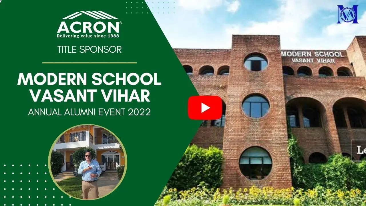 Acron Homes Goa - Title Sponsor MODERN SCHOOL VASANT VIHAR Annual Alumni Event